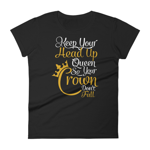 Head Up Queen T-shirt