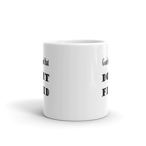 Do It Fluid Coffee Mug