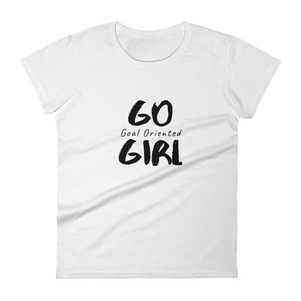 Go Girl (Goal Oriented Girl)